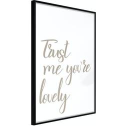 Arkiio Affisch Trust Me You're Lovely [Poster] 30x45 Poster